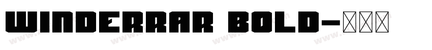 Winderrar Bold字体转换